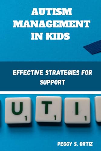 Autism Management in Kids