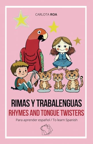 Rimas Y Trabalenguas - Rhymes And Tongue Twisters