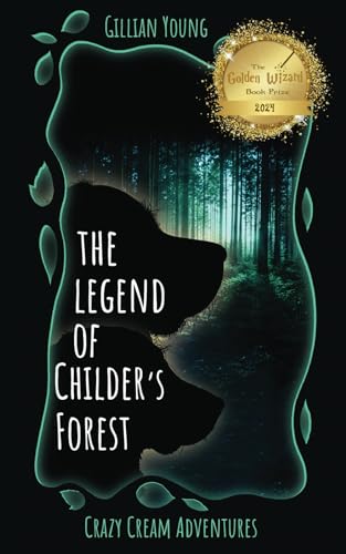 The Legend of Childer's Forest