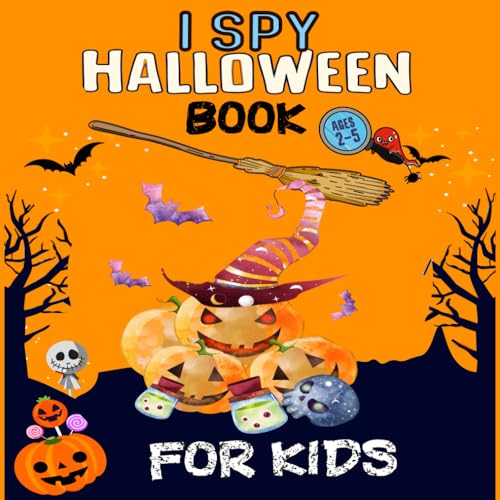 I Spy Halloween Book for kids: A Fun Activity Book with Spooky Guessing Games for Toddlers