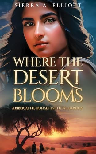 Where the Desert Blooms