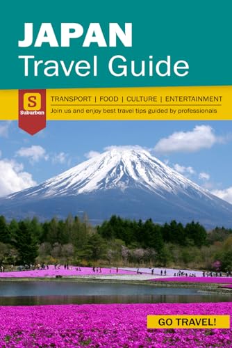 Japan Travel Guide - Transport Food Culture Entertainment Guide