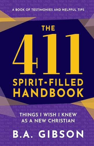 The 411 Spirit-Filled Handbook