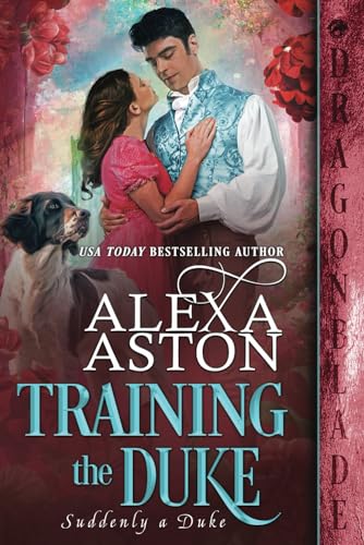 Training the Duke (Suddenly a Duke)