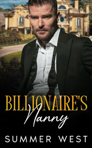 Billionaire's Nanny (Hot Billionaire Bad Boys)