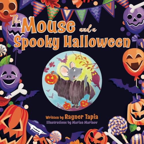 The Mouse and a Spooky Halloween (Mouse Tales)