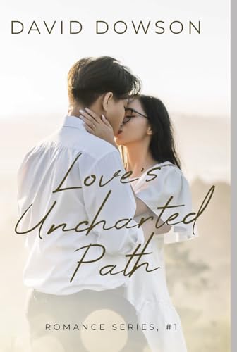 Love's Uncharted Path
