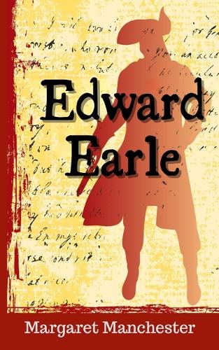 Edward Earle: The Story of a Highwayman