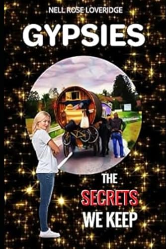 GYPSIES: THE SECRETS WE KEEP