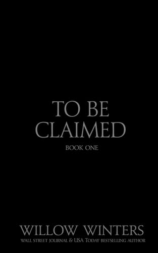To Be Claimed Wounded Kiss