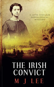 The Irish Convict 