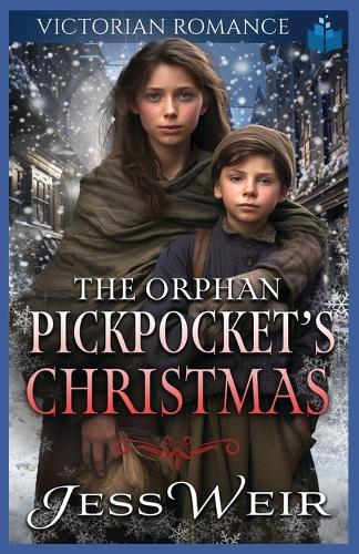 The Orphan Pickpocket's Christmas