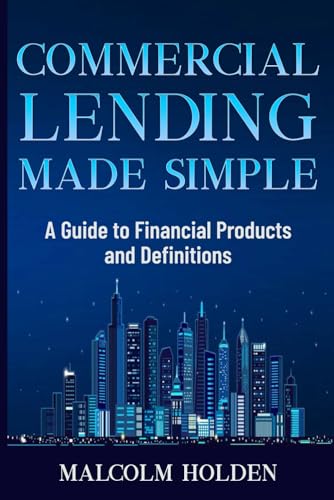 Commercial Lending Made Simple
