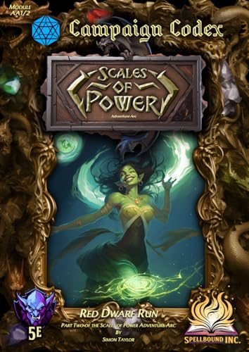 Red Dwarf Run Adventure 5E (Scales of Power Adventure Arc 2): Campaign Codex Series, 5th Edition Fantasy RPG Adventure