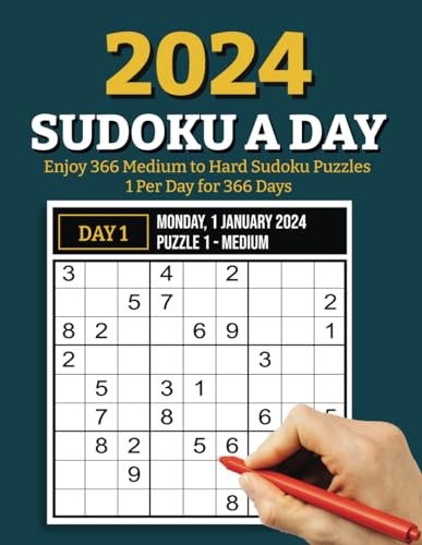 2024 Sudoku A Day - Enjoy 366 Medium to Hard Sudoku Puzzles 1 Per Day for 366 Days