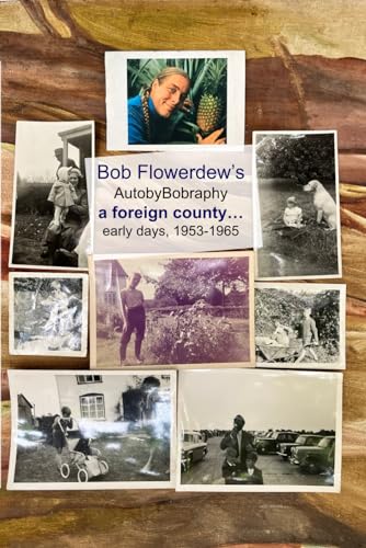 Foreign County... : Early Days, 1953-1965