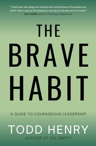 The Brave Habit