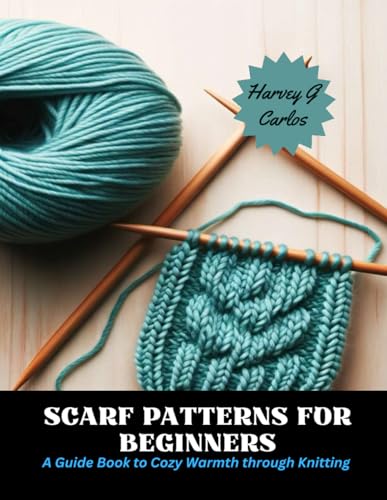 Scarf Patterns for Beginners
