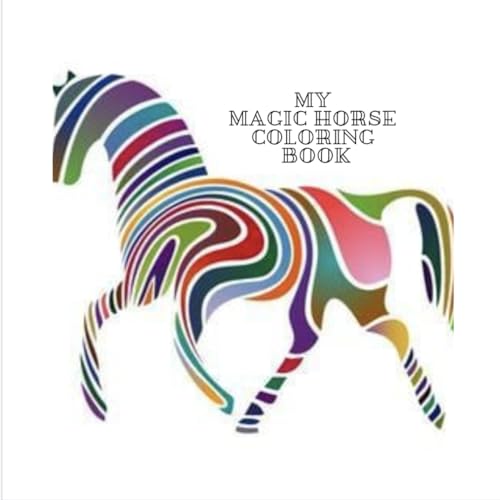 My Magic Horse Colouring Book