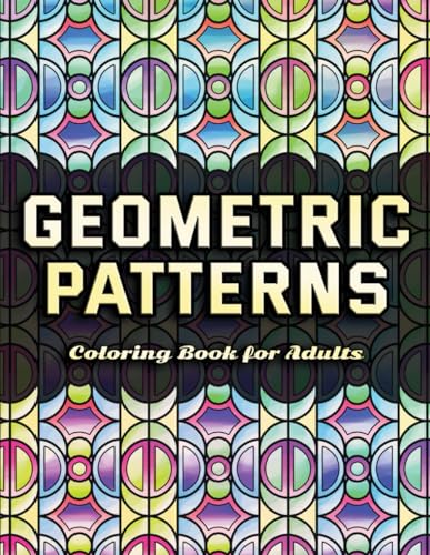 Geometric Patterns Coloring Book for Adults