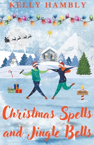 Christmas Spells and Jingle Bells