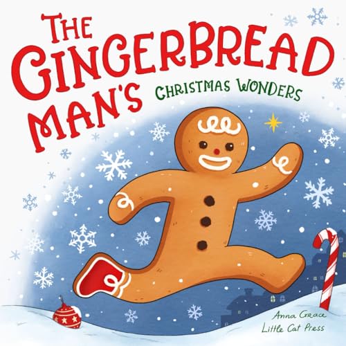 The Gingerbread Man's Christmas Wonders