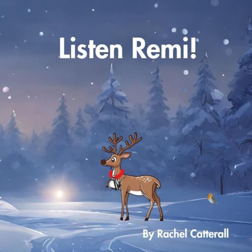 Listen Remi!