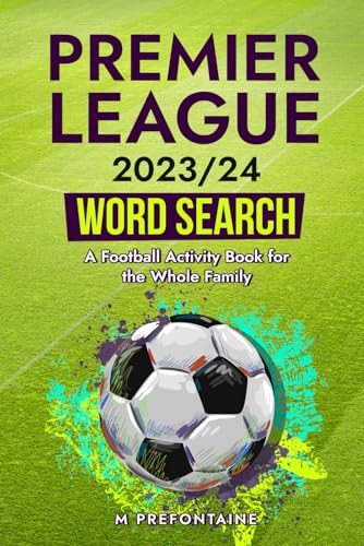 Premier League 2023/24 Word Search: A Football Activity Book for the Whole Family
