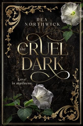 The Cruel Dark