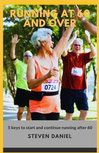 Running at 60 and Over