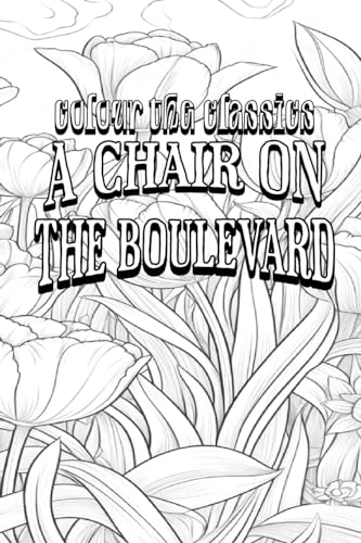 A Chair on the Boulevard