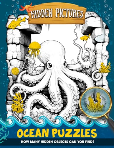 Ocean Hidden Pictures Book : Search and Find Books Hidden Objects Book for Adults and Kids Puzzle Activity Books for Adults, Teens, Kids Ages 8-12