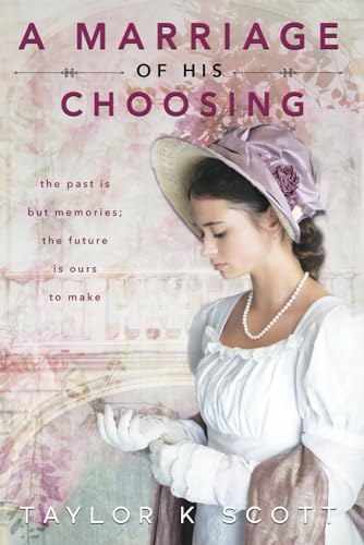 A Marriage of His Choosing (The Marriage Series)