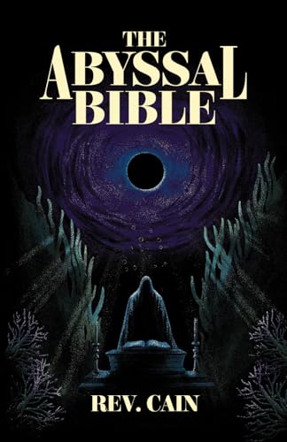 The Abyssal Bible