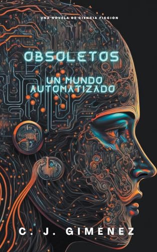 Obsoletos un mundo automatizado