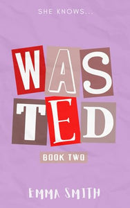 Wasted (Guided) 