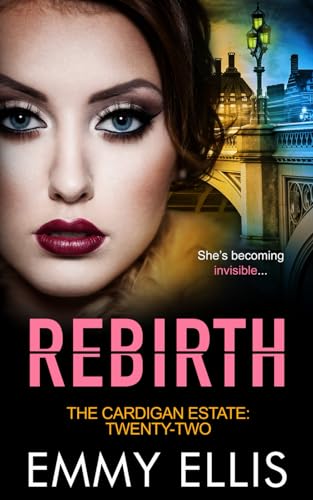 Rebirth (The Cardigan Estate)