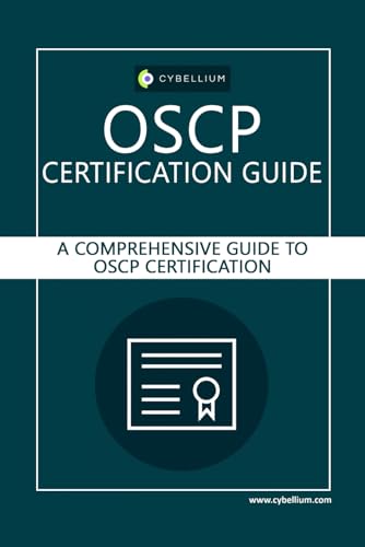 OSCP Certification Guide: A Comprehensive Guide to OSCP Certification