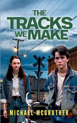 The Tracks We Make