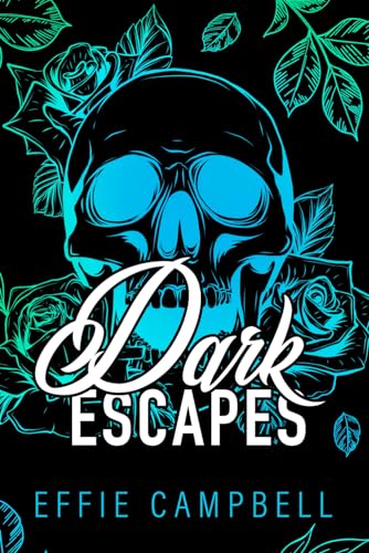 Dark Escapes: Special Edition Teal (McGowan Mafia Special Editions)
