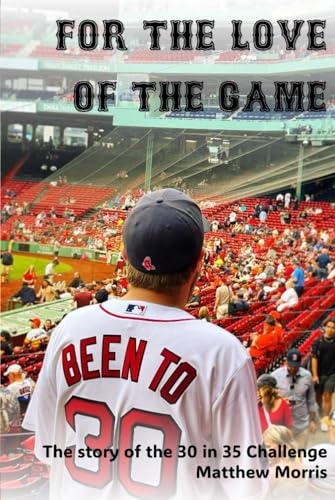 For the Love of the Game: The story of the 30 in 35 Challenge