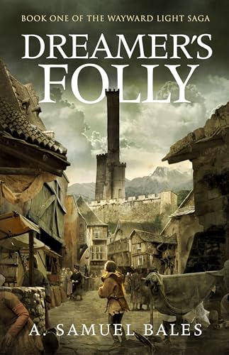 Dreamer's Folly