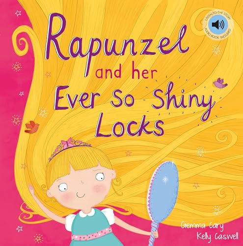 Rapunzel and Her Ever So Shiny Locks