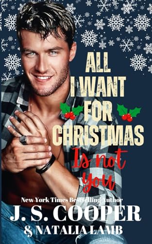 All I Want For Christmas Is Not You