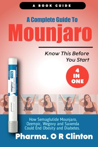 A Complete Guide To MOUNJARO