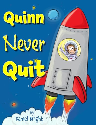 Quinn Never Quit