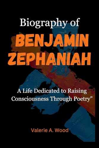 Biography of Benjamin Zephaniah: A Life Dedicated to Raising Consciousness Through Poetry