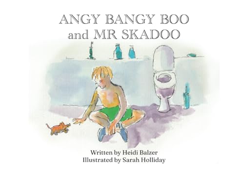 Angy Bangy Boo and Mr Skadoo