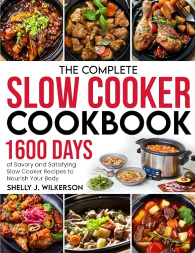 The Complete Slow Cooker Cookbook