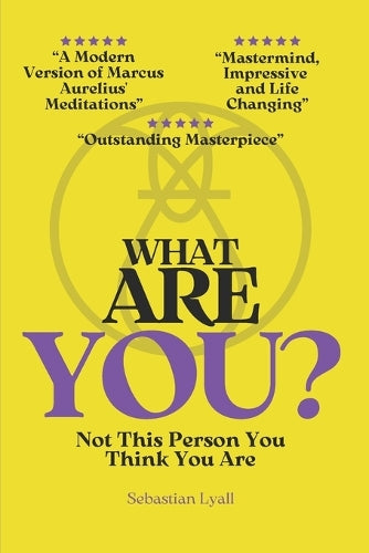 What Are You?